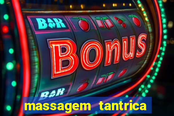 massagem tantrica cabo frio