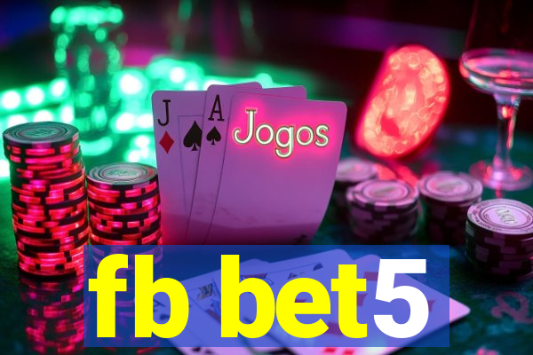 fb bet5