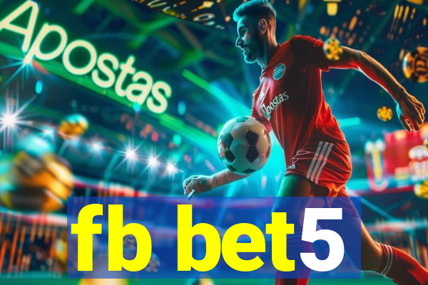 fb bet5