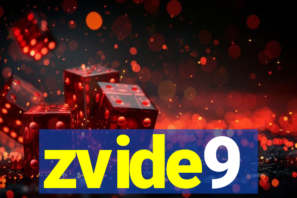 zvide9