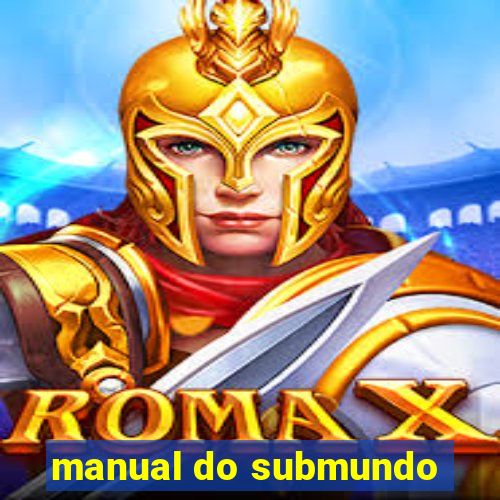 manual do submundo