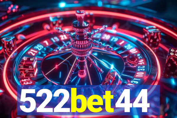 522bet44