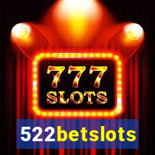 522betslots