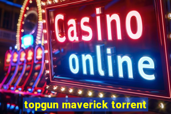 topgun maverick torrent