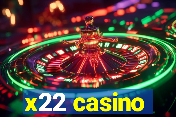 x22 casino