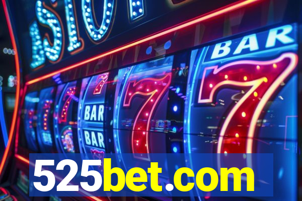 525bet.com