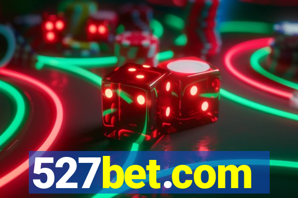 527bet.com