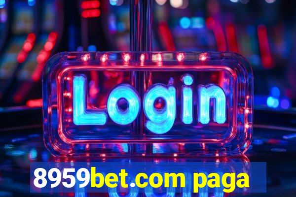 8959bet.com paga