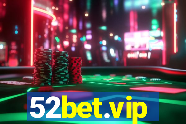 52bet.vip