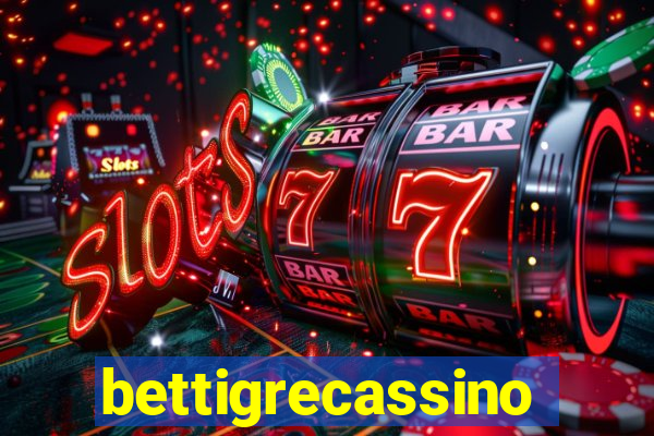 bettigrecassino