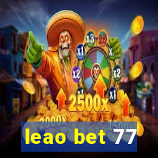 leao bet 77