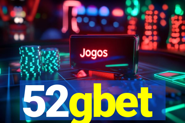 52gbet