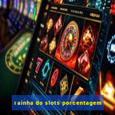 rainha do slots porcentagem