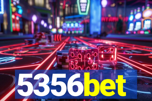 5356bet