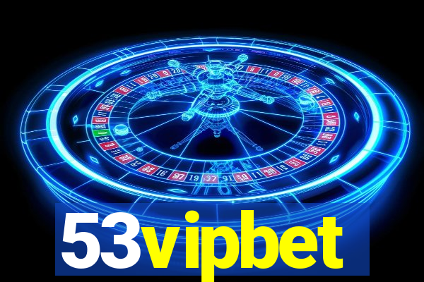 53vipbet