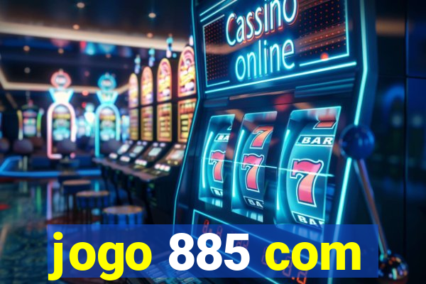 jogo 885 com