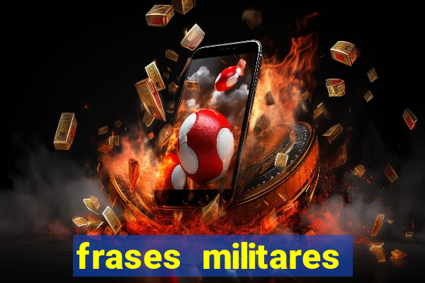 frases militares para status