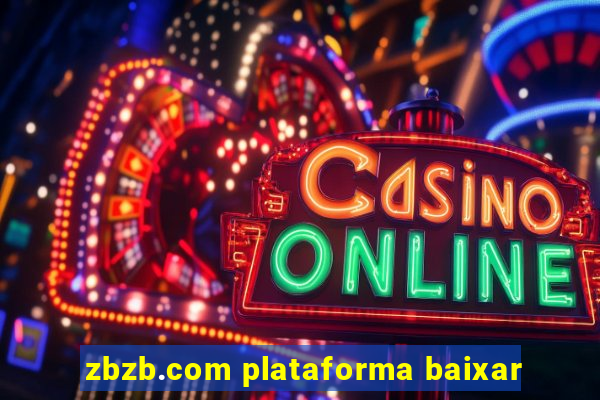 zbzb.com plataforma baixar