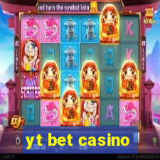 yt bet casino