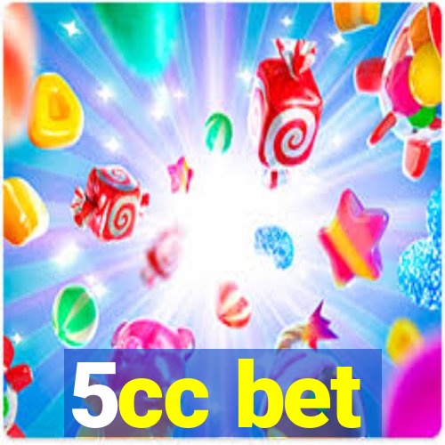 5cc bet