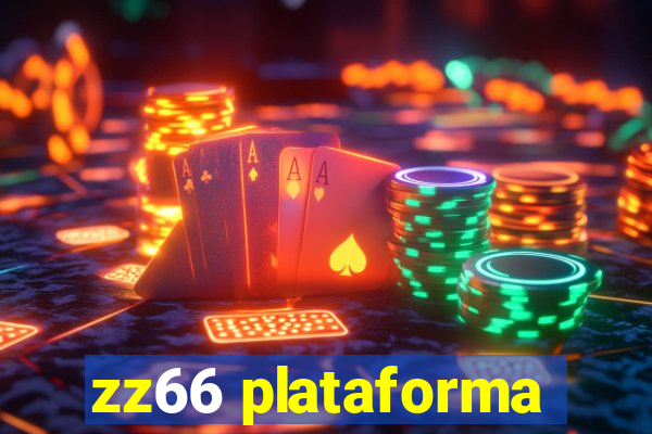 zz66 plataforma