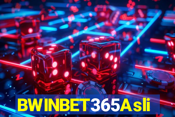 BWINBET365Asli