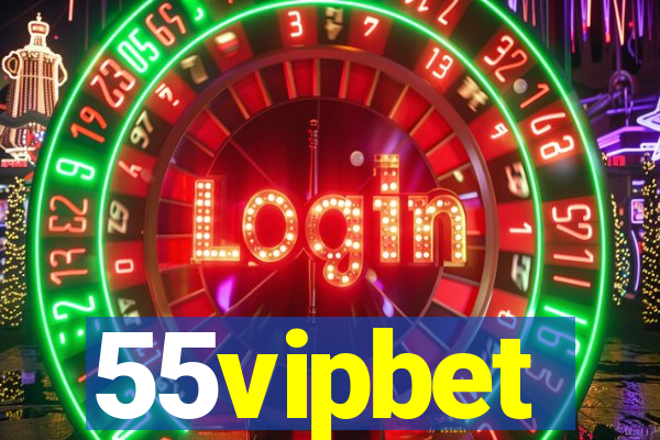 55vipbet