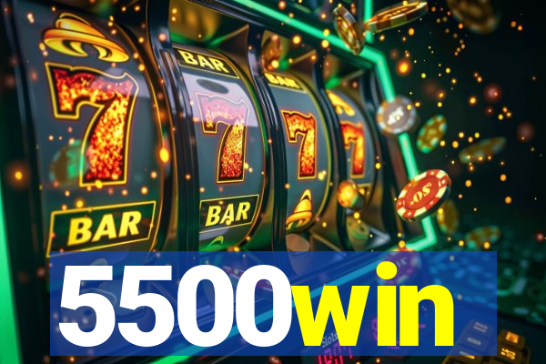 5500win