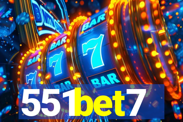 551bet7