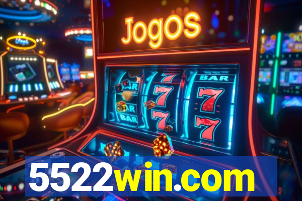 5522win.com