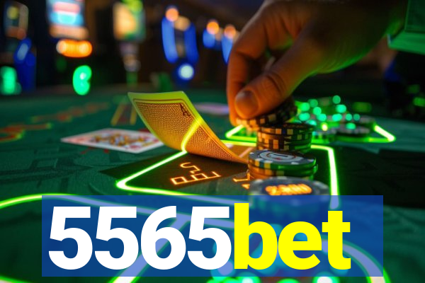 5565bet