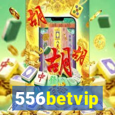 556betvip