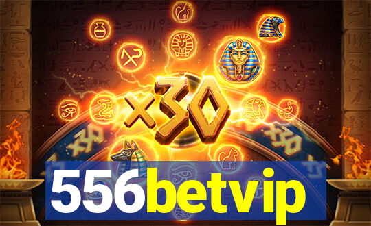 556betvip