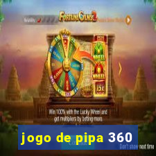 jogo de pipa 360