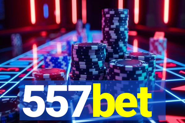 557bet