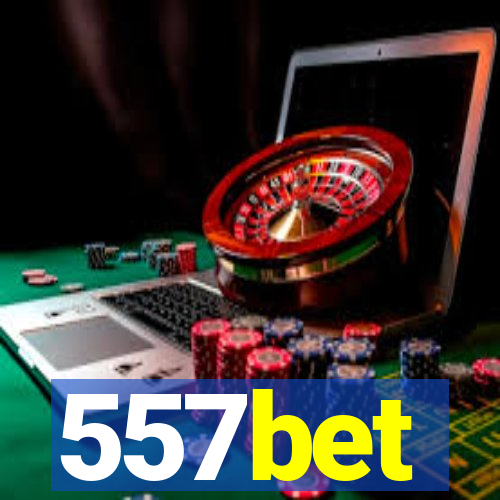 557bet