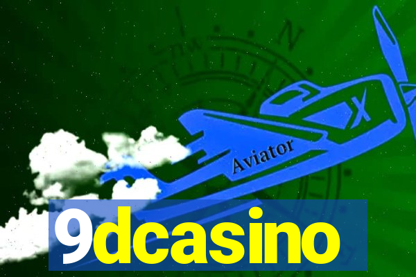 9dcasino