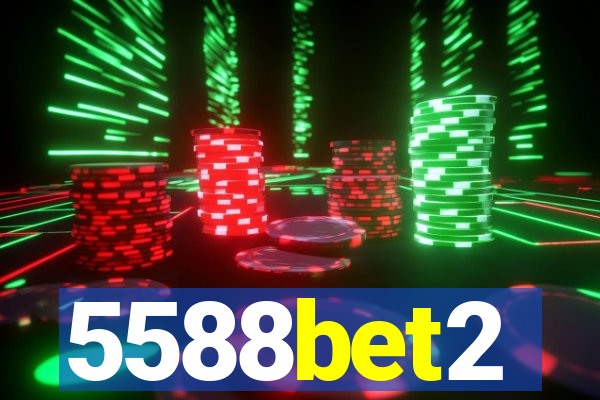 5588bet2