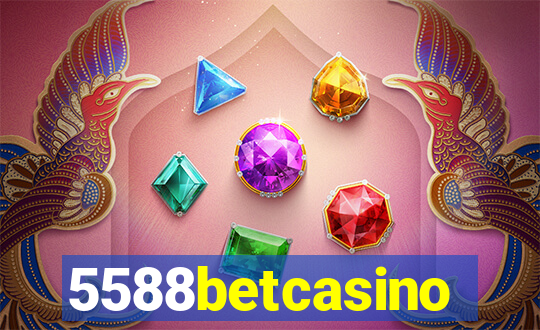 5588betcasino