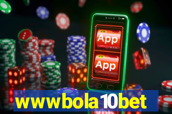 wwwbola10bet