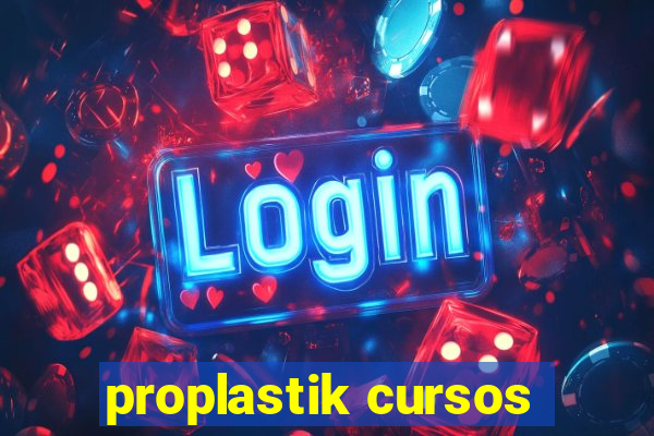 proplastik cursos