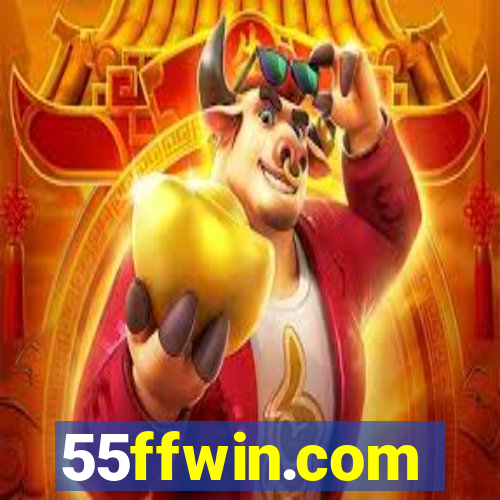 55ffwin.com