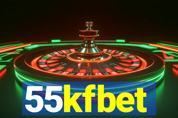 55kfbet