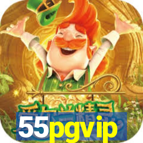 55pgvip