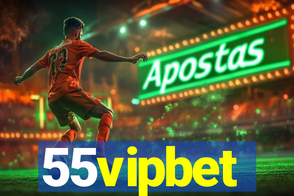 55vipbet