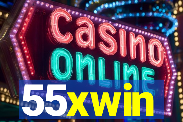 55xwin