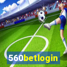 560betlogin