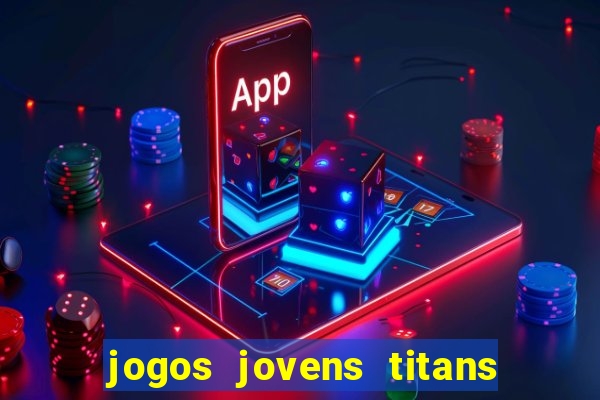 jogos jovens titans battle blitz