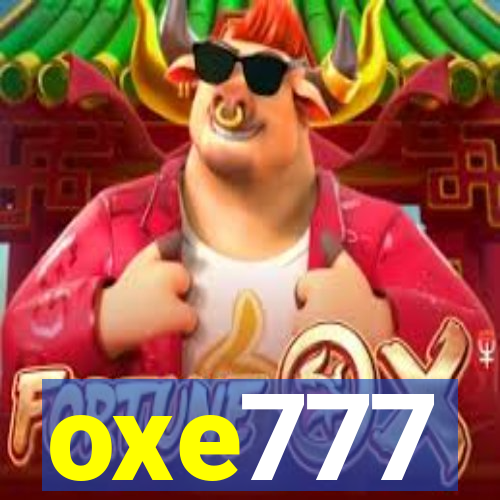 oxe777