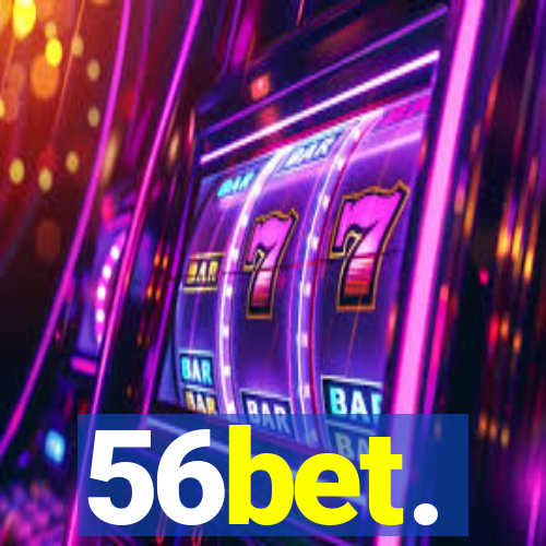 56bet.